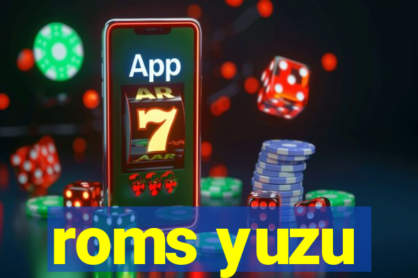 roms yuzu